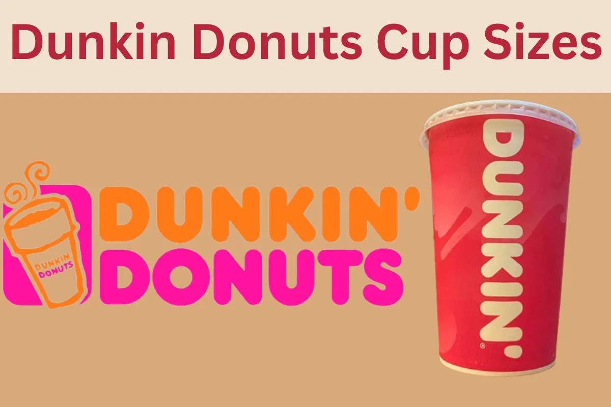 Dunkin Donuts Cup Sizes